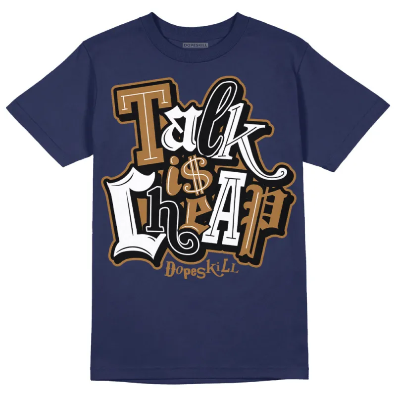 Dunk Premium Tweed Corduroy DopeSkill Navy T-shirt Talk Is Chip Graphic sold by DopeSkill