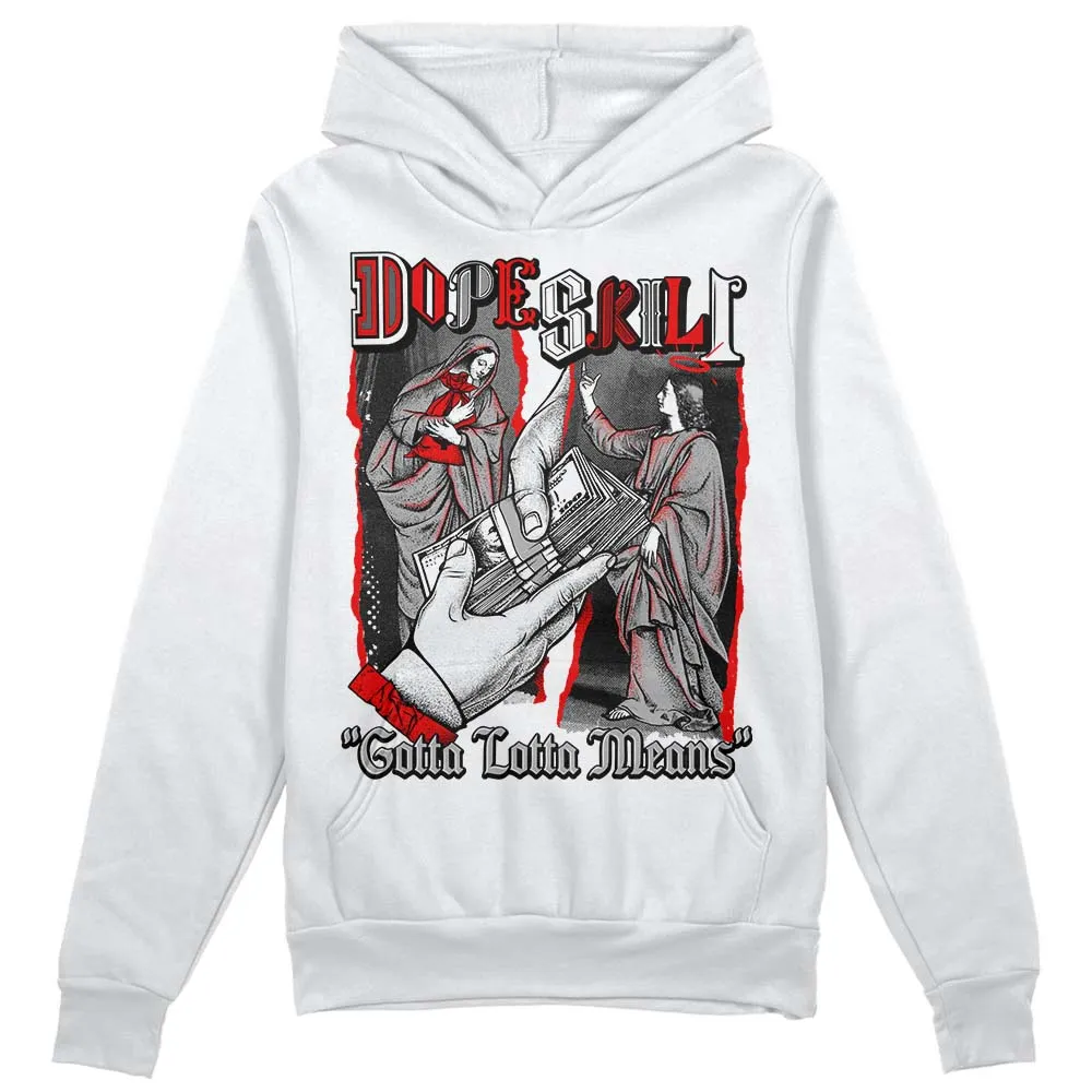 Shadow 1s DopeSkill Hoodie Sweatshirt Gotta Lotta Means Graphic sold by DopeSkill product image thumbnail 2