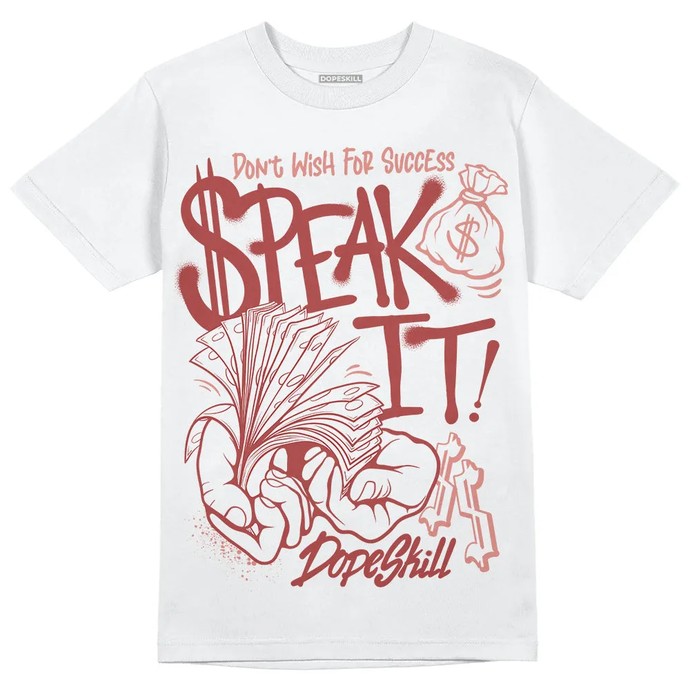 Dune Red 13s DopeSkill T-Shirt Speak It Graphic sold by DopeSkill