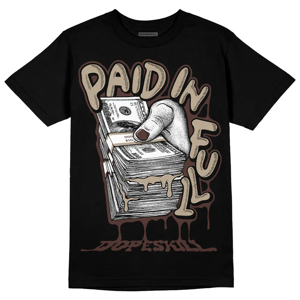 Latte 1s DopeSkill T-Shirt Paid In Full Graphic sold by DopeSkill product image thumbnail 2