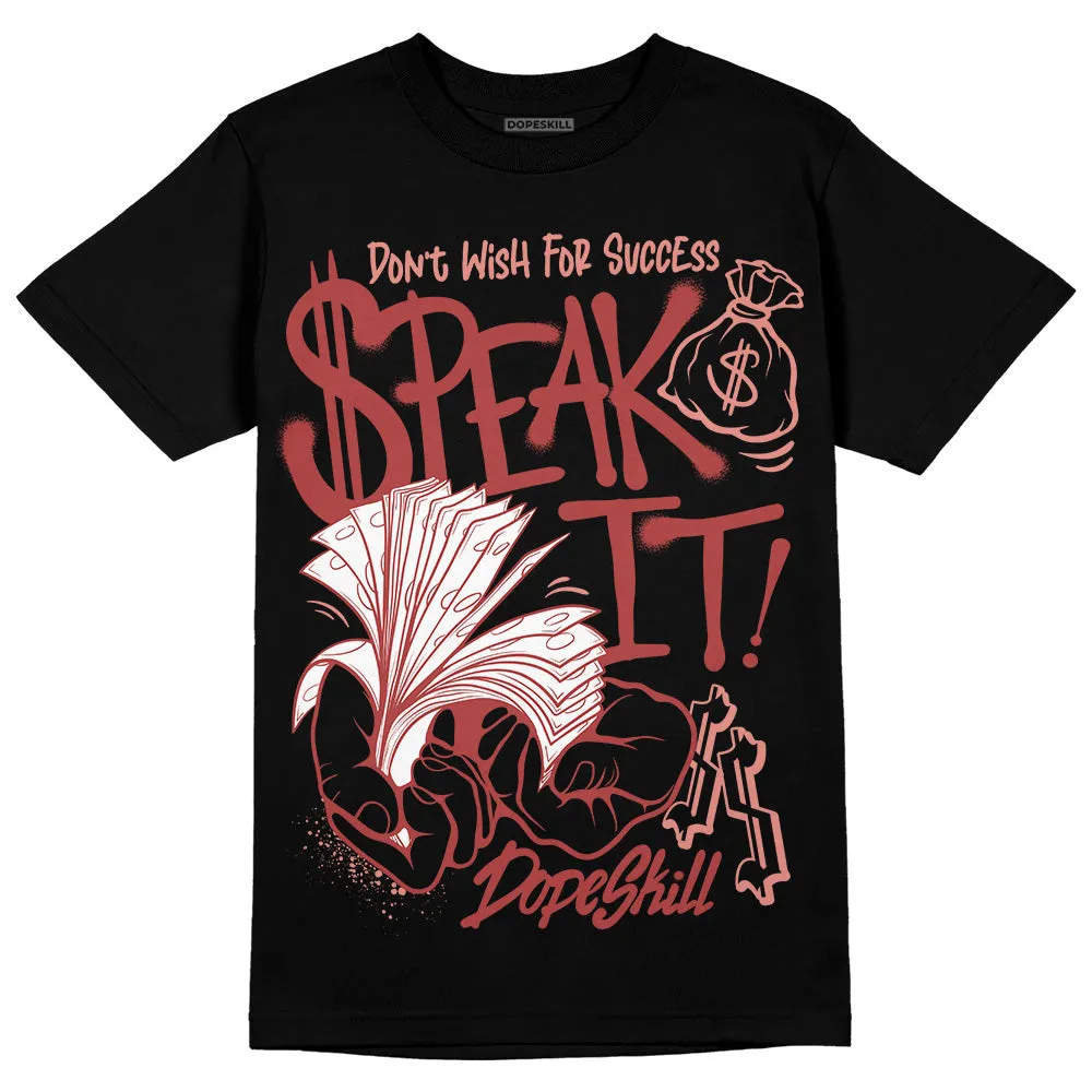 Dune Red 13s DopeSkill T-Shirt Speak It Graphic sold by DopeSkill product image thumbnail 2