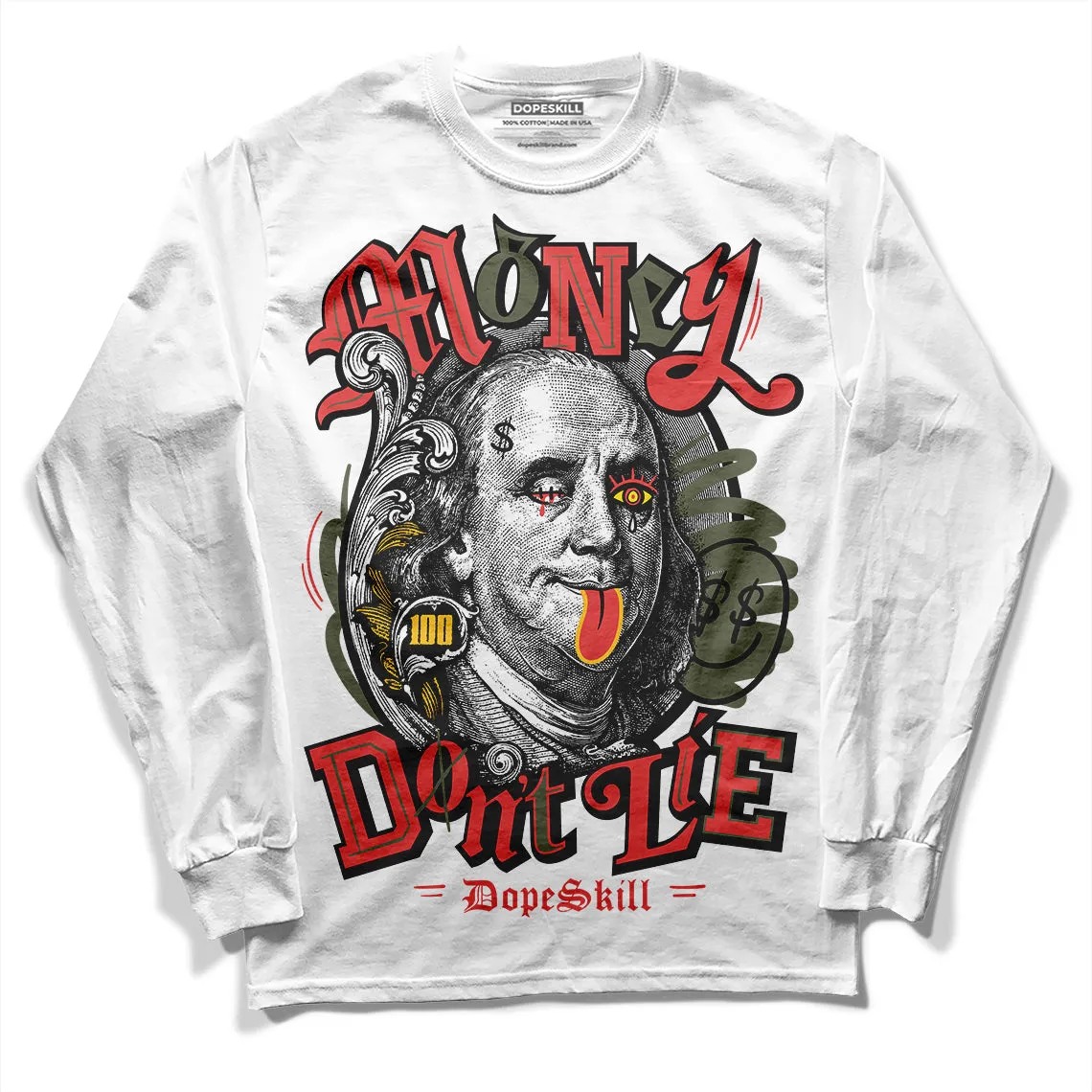 Dunk Mystic Red Cargo Khaki DopeSkill Long Sleeve T-Shirt Money Don't Lie Graphic sold by DopeSkill