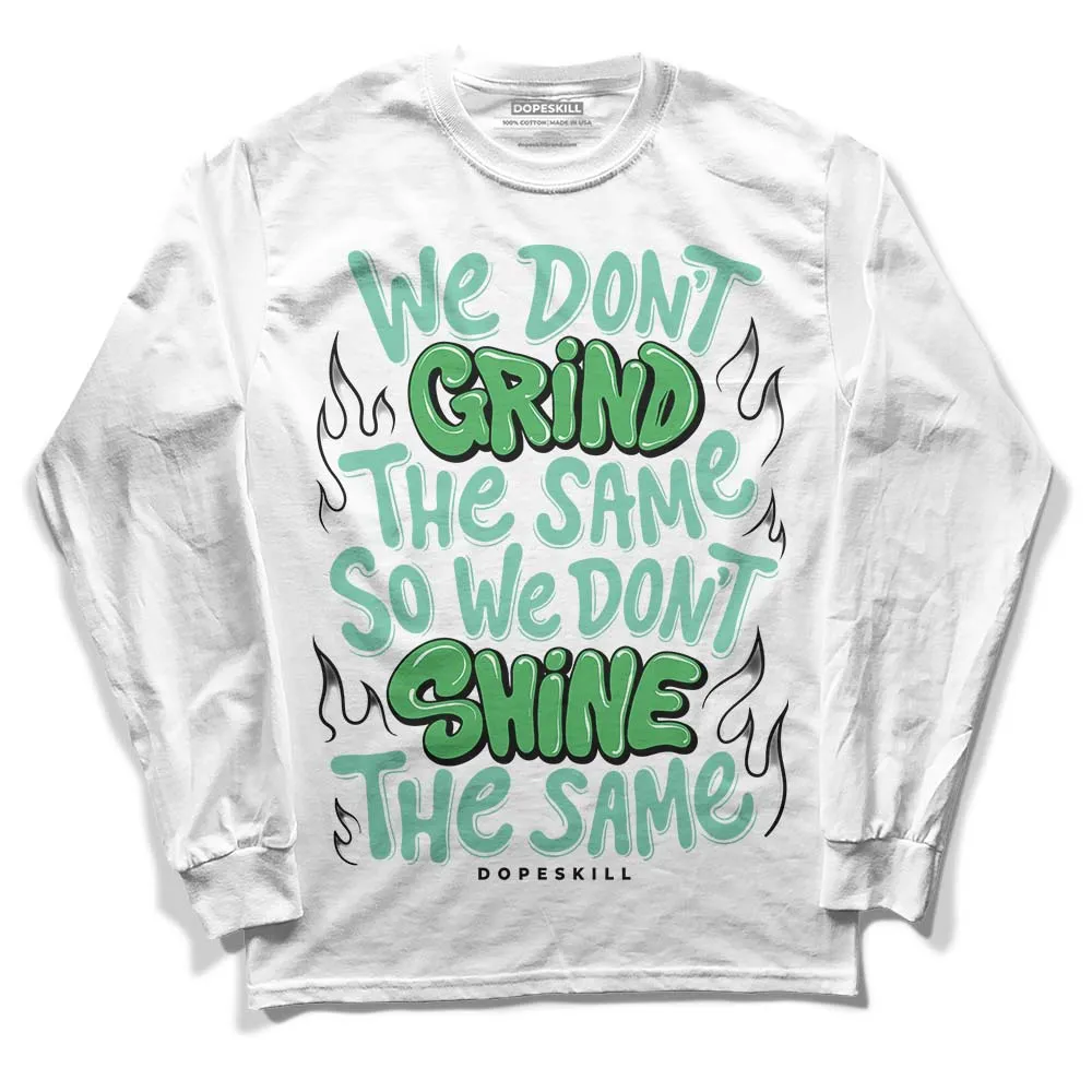 Green Glow 1s DopeSkill Long Sleeve T-Shirt Grind Shine Graphic sold by DopeSkill product image thumbnail 2