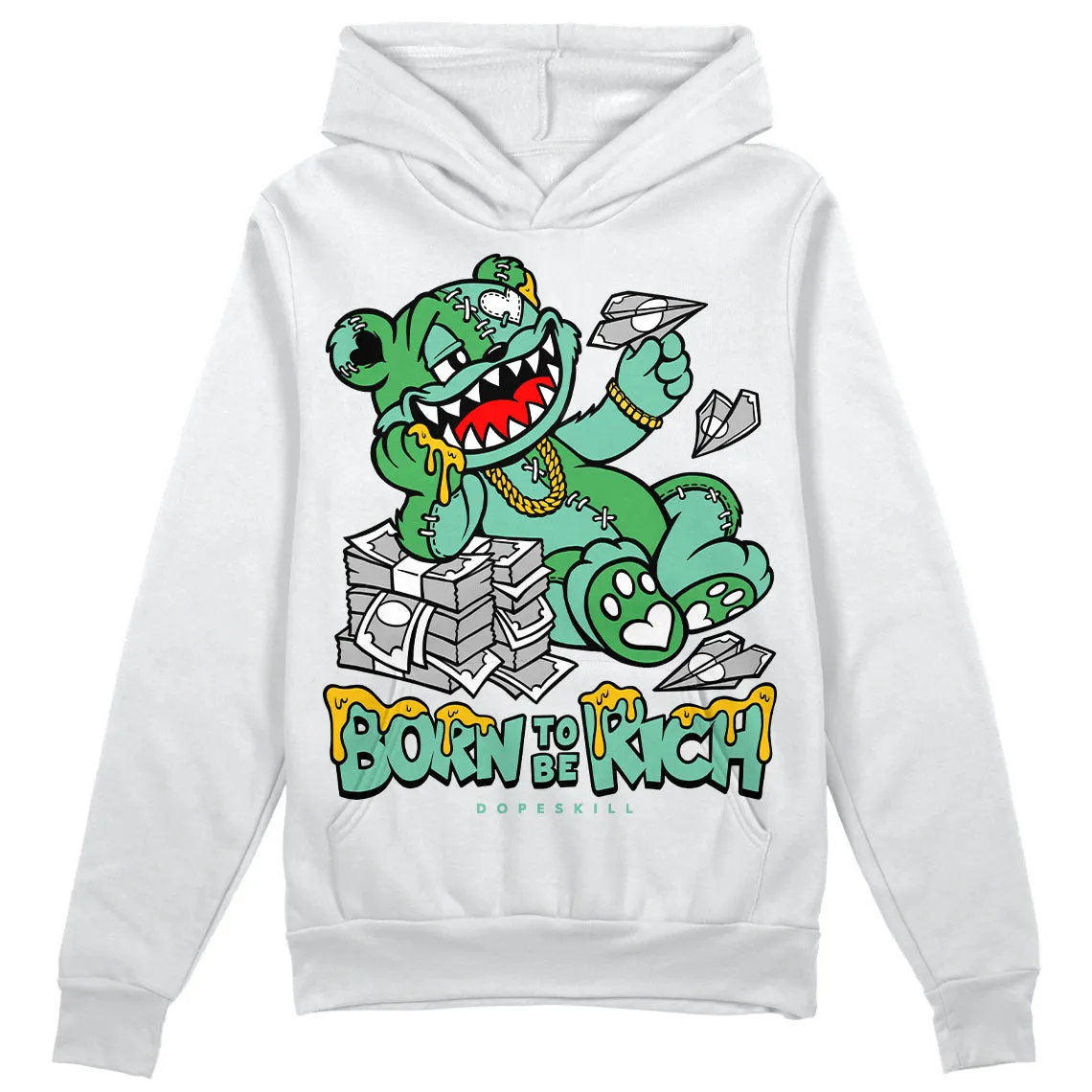 Green Glow 1s DopeSkill Hoodie Sweatshirt Born To Be Rich Graphic sold by DopeSkill product image thumbnail 2