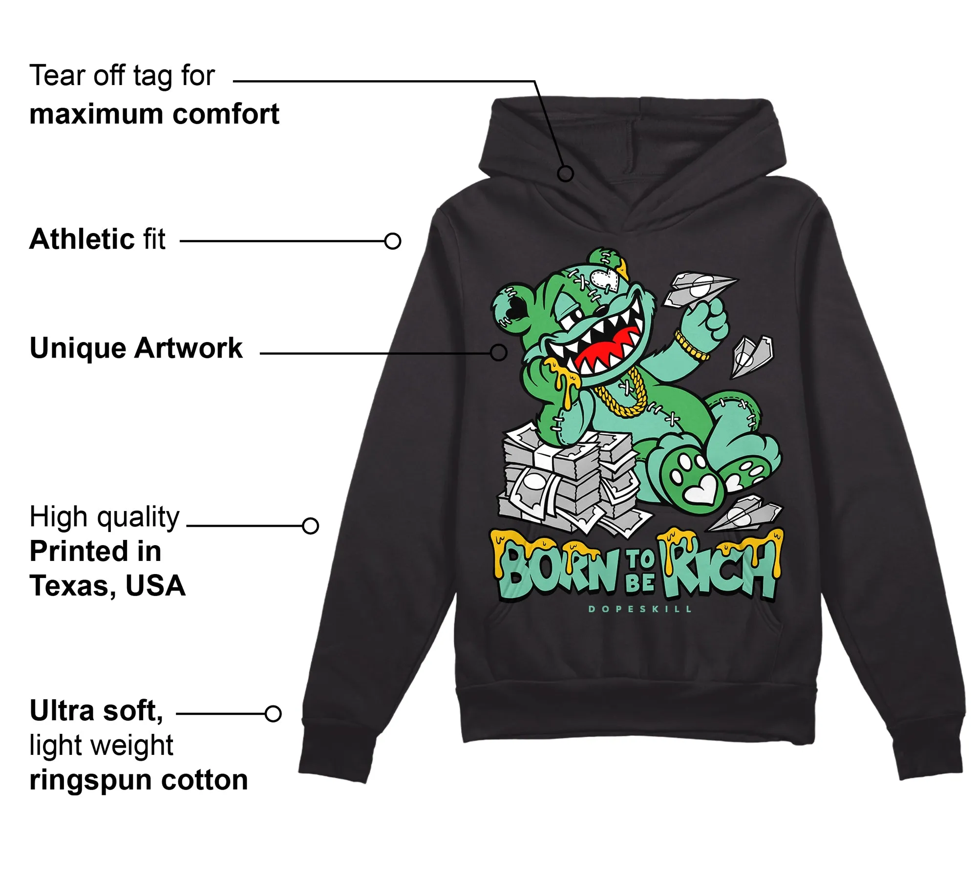 Green Glow 1s DopeSkill Hoodie Sweatshirt Born To Be Rich Graphic sold by DopeSkill product image thumbnail 3