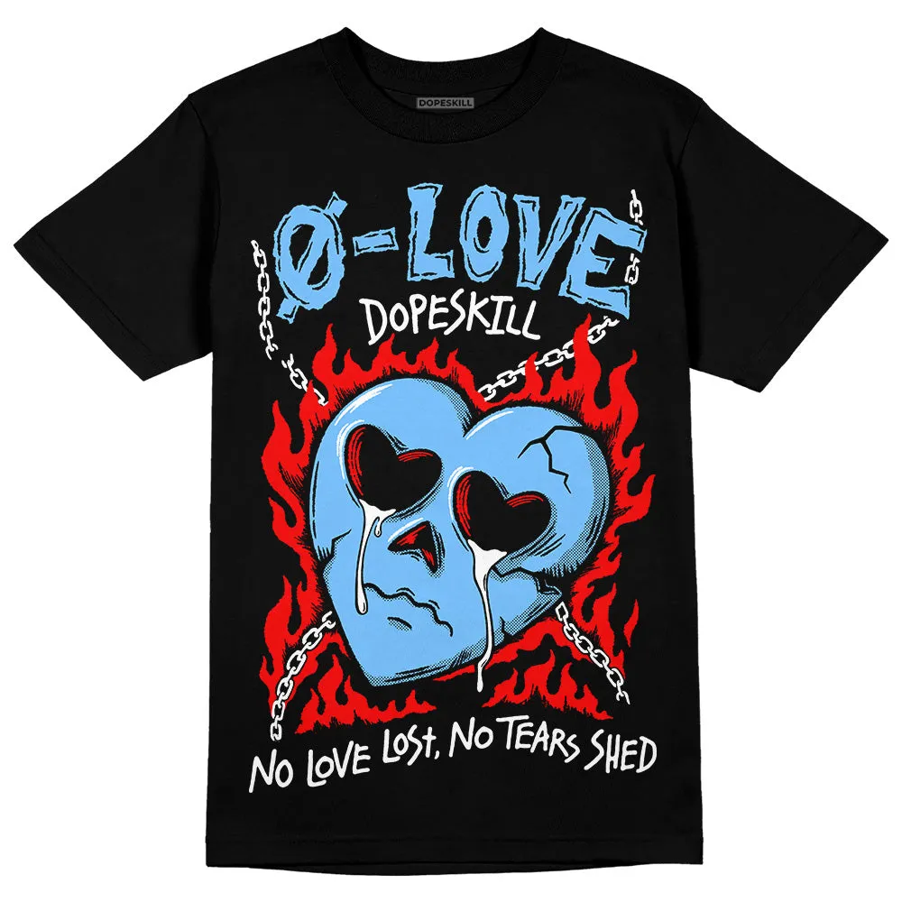 University Blue Collection DopeSkill T-Shirt No Love Graphic sold by DopeSkill product image thumbnail 2