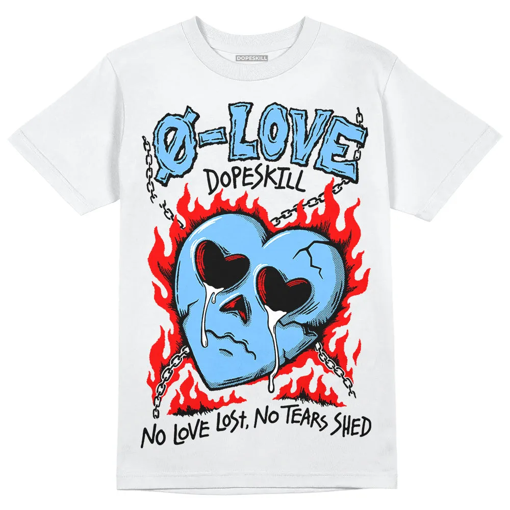 University Blue Collection DopeSkill T-Shirt No Love Graphic sold by DopeSkill