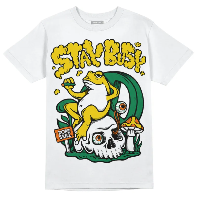 Green Collection DopeSkill T-Shirt Stay Busy Graphic sold by DopeSkill