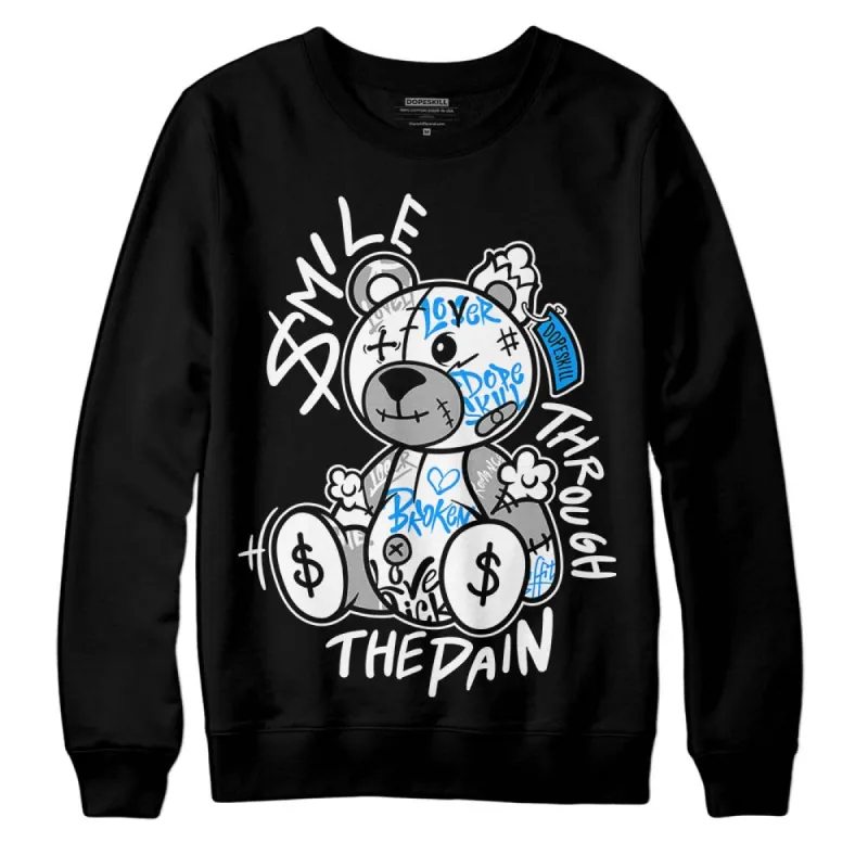 Reverse Oreo 6s DopeSkill Sweatshirt Smile Through The Pain Graphic sold by DopeSkill