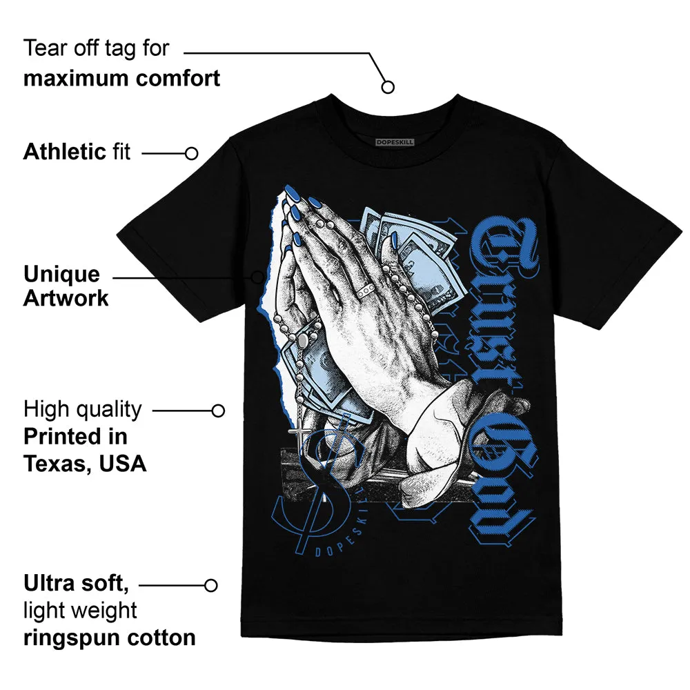 Space Jam 11s DopeSkill T-Shirt Trust God Graphic sold by DopeSkill product image thumbnail 3