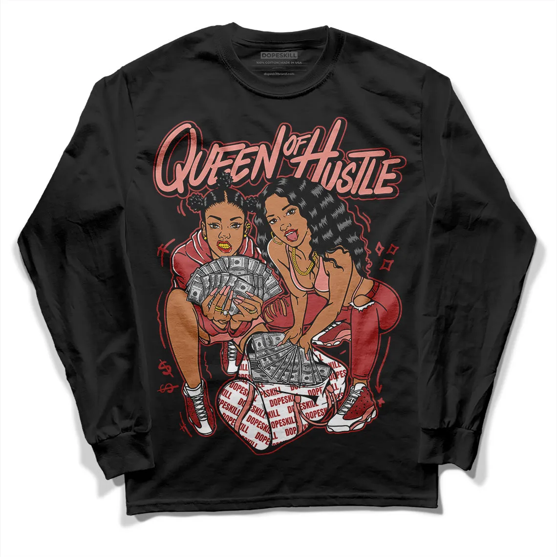 Dune Red 13s DopeSkill Long Sleeve T-Shirt Queen Of Hustle Graphic sold by DopeSkill product image thumbnail 2