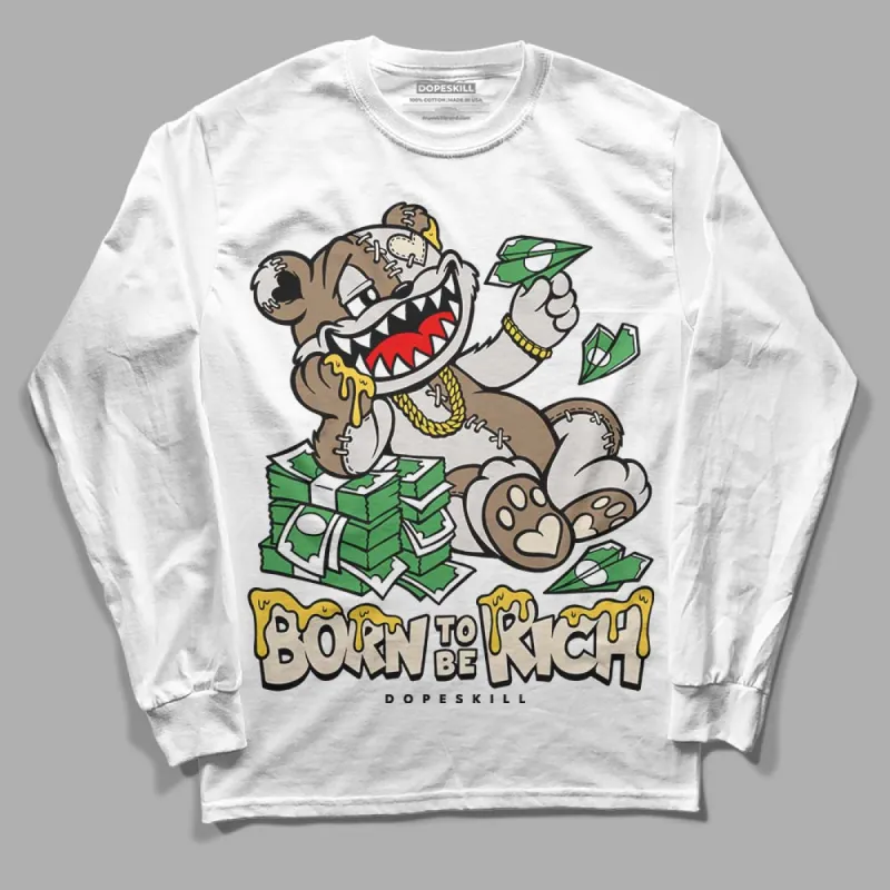 Sail 5s DopeSkill Long Sleeve T-Shirt Born To Be Rich Graphic sold by DopeSkill
