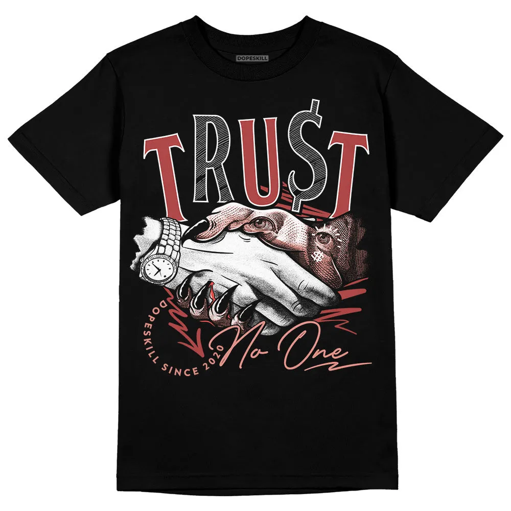 Dune Red 13s DopeSkill T-Shirt Trust No One Graphic sold by DopeSkill product image thumbnail 2