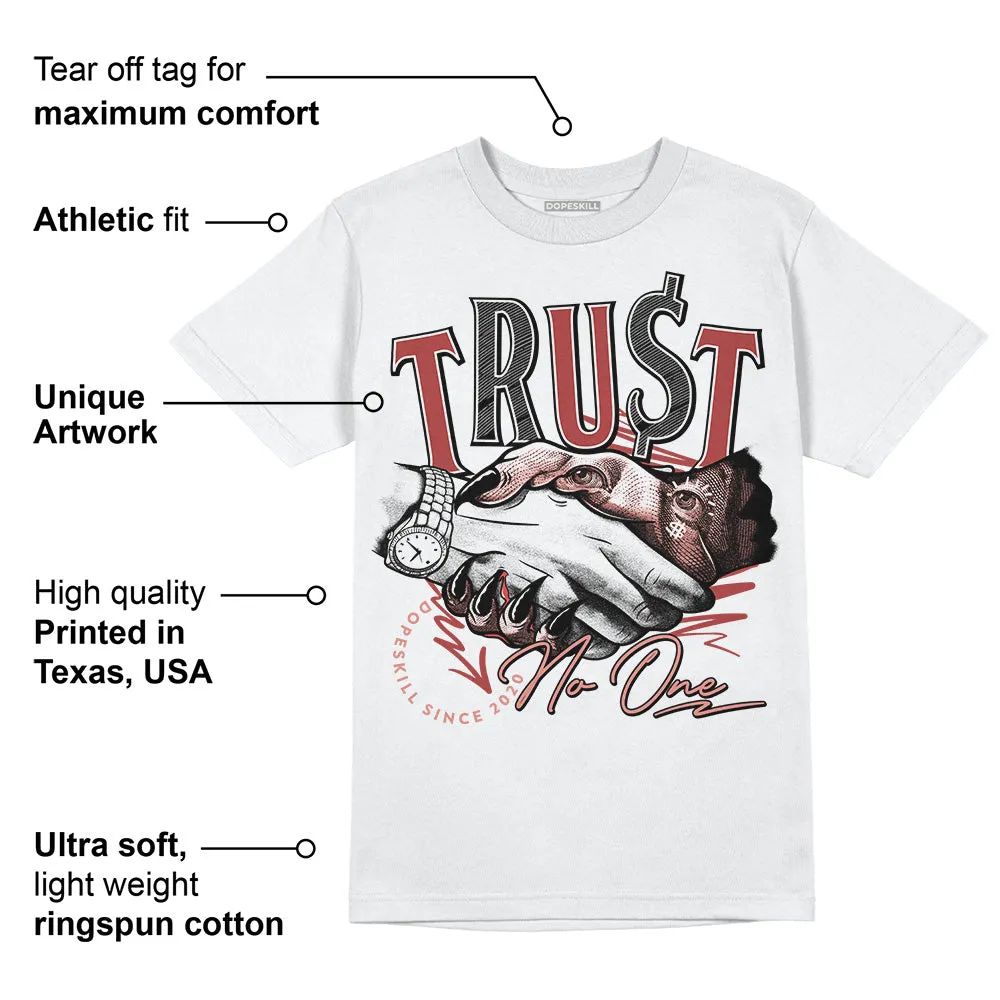 Dune Red 13s DopeSkill T-Shirt Trust No One Graphic sold by DopeSkill product image thumbnail 3