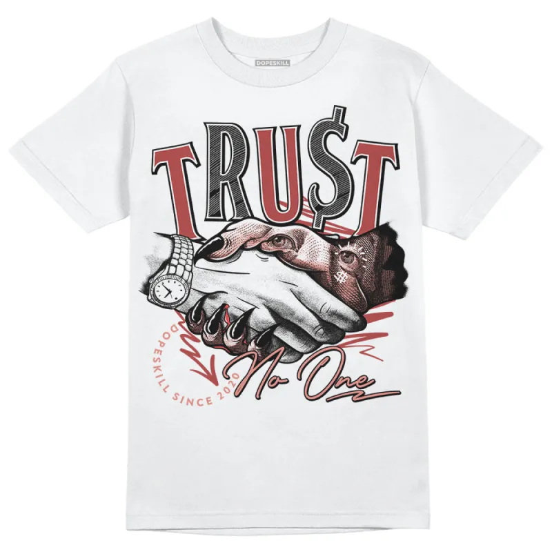 Dune Red 13s DopeSkill T-Shirt Trust No One Graphic sold by DopeSkill
