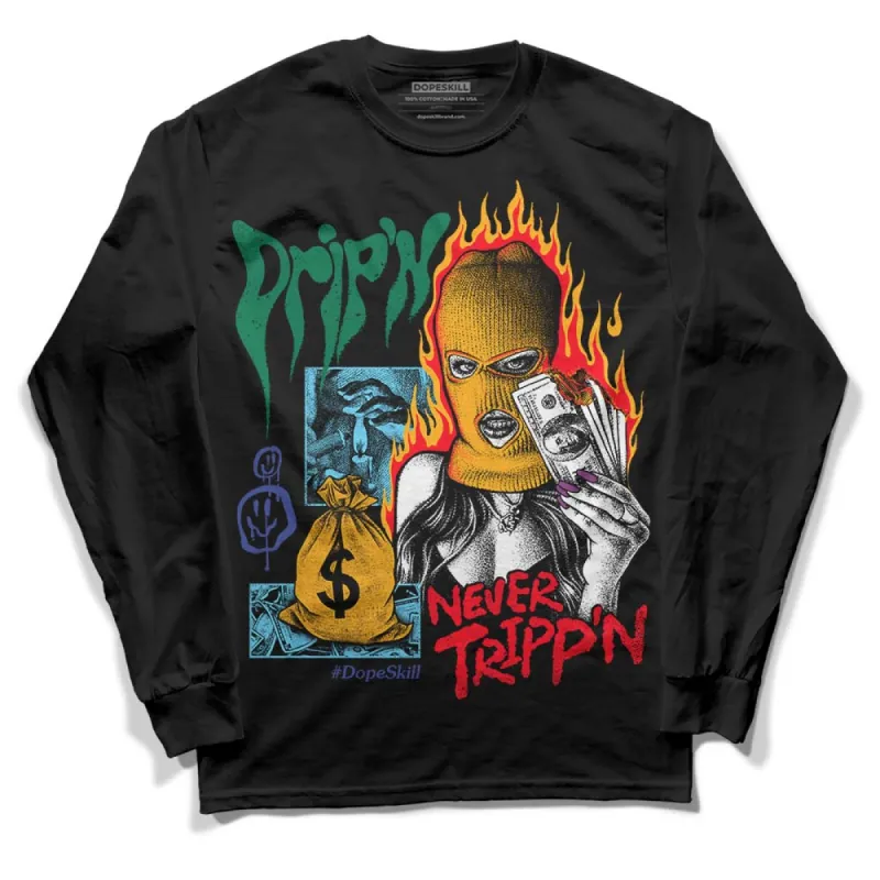 GS 'Six Championships' 1s DopeSkill Long Sleeve T-Shirt Drip'n Never Tripp'n Graphic sold by DopeSkill