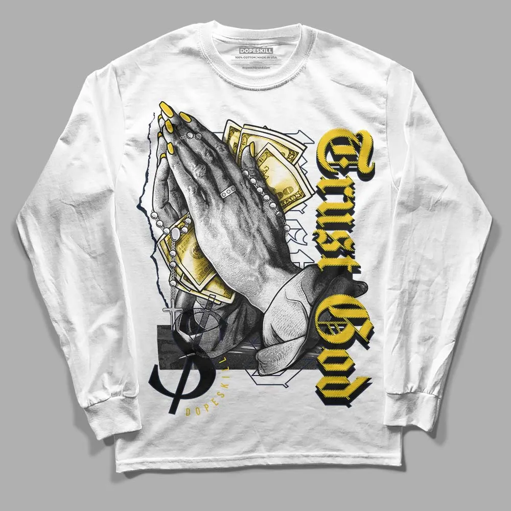 Michigan Dunks DopeSkill Long Sleeve T-Shirt Trust God Graphic sold by DopeSkill