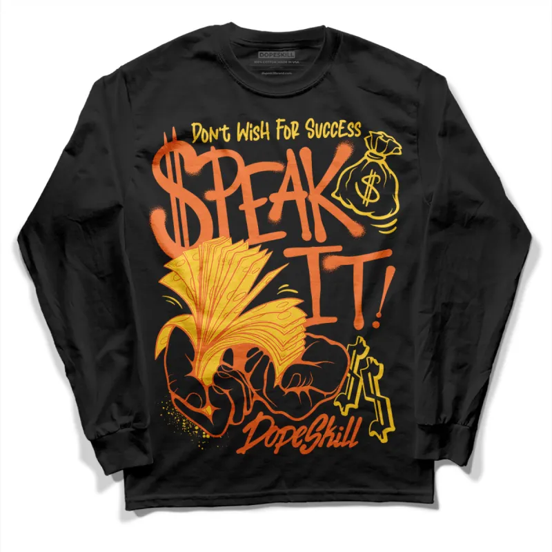 Rio 3s DopeSkill Long Sleeve T-Shirt Speak It Graphic sold by DopeSkill