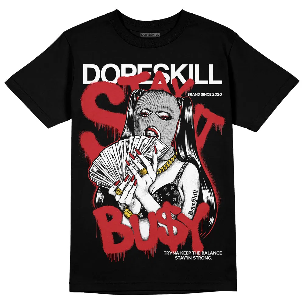 Red Taxi 12s DopeSkill T-Shirt Stay It Busy Graphic sold by DopeSkill product image thumbnail 2