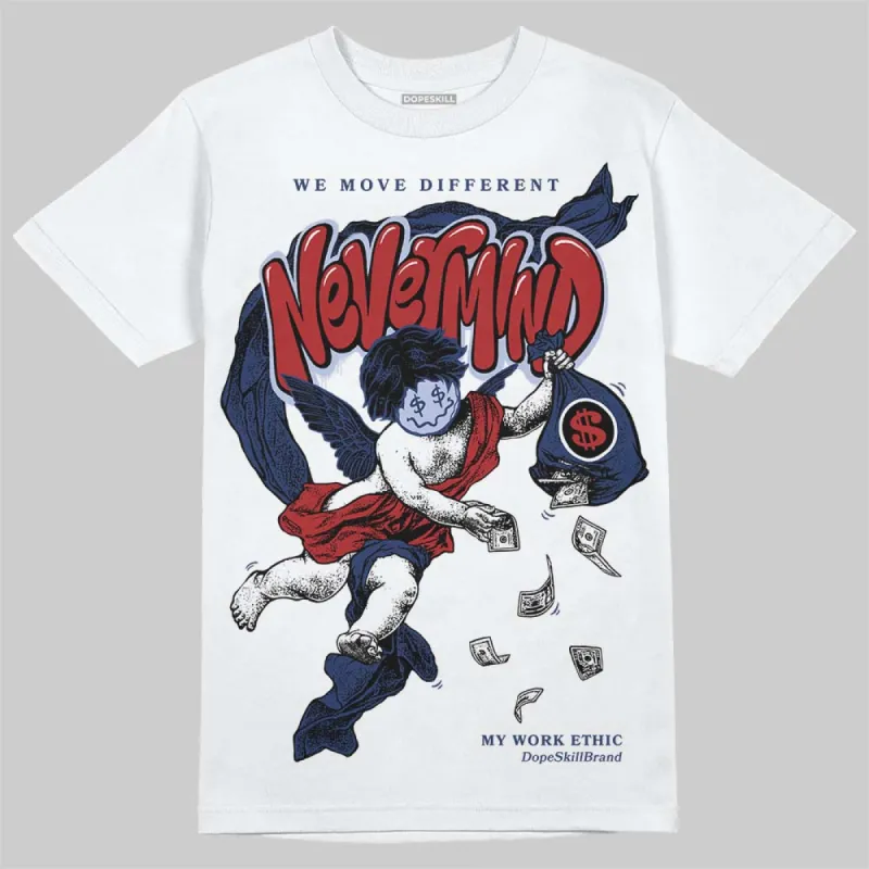 White and Midnight Navy 6s DopeSkill T-Shirt Nevermind Graphic sold by DopeSkill