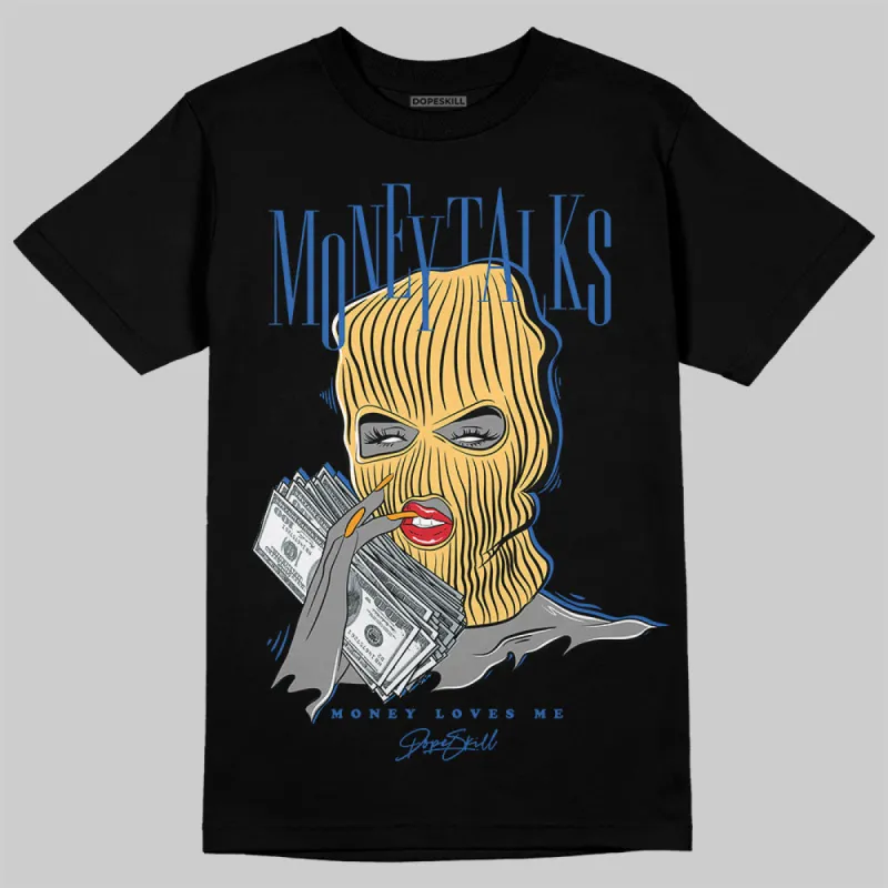 Canary 1s DopeSkill T-Shirt Money Talks Graphic made by DopeSkill