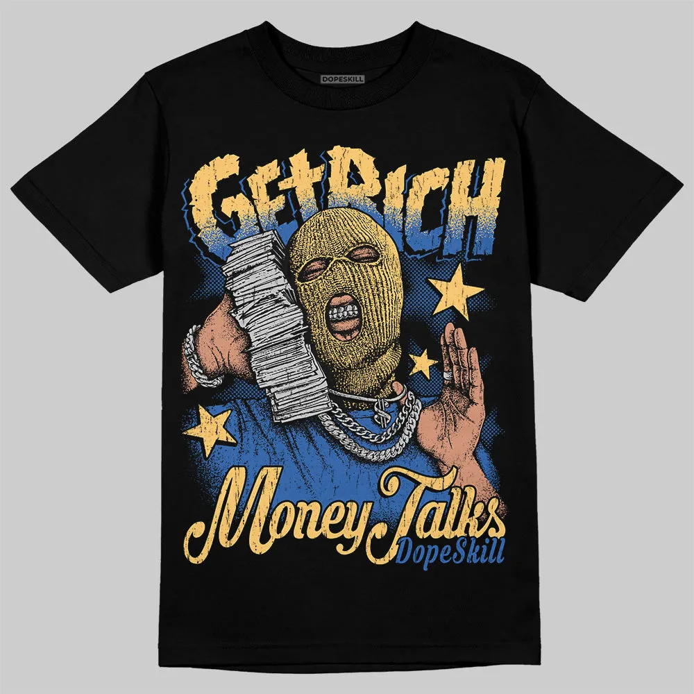 Canary 1s DopeSkill T-Shirt Get Rich Graphic sold by DopeSkill