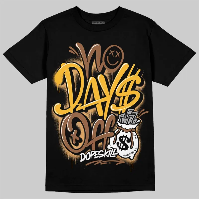 Metallic Gold 1s DopeSkill T-Shirt No Days Off Graphic sold by DopeSkill