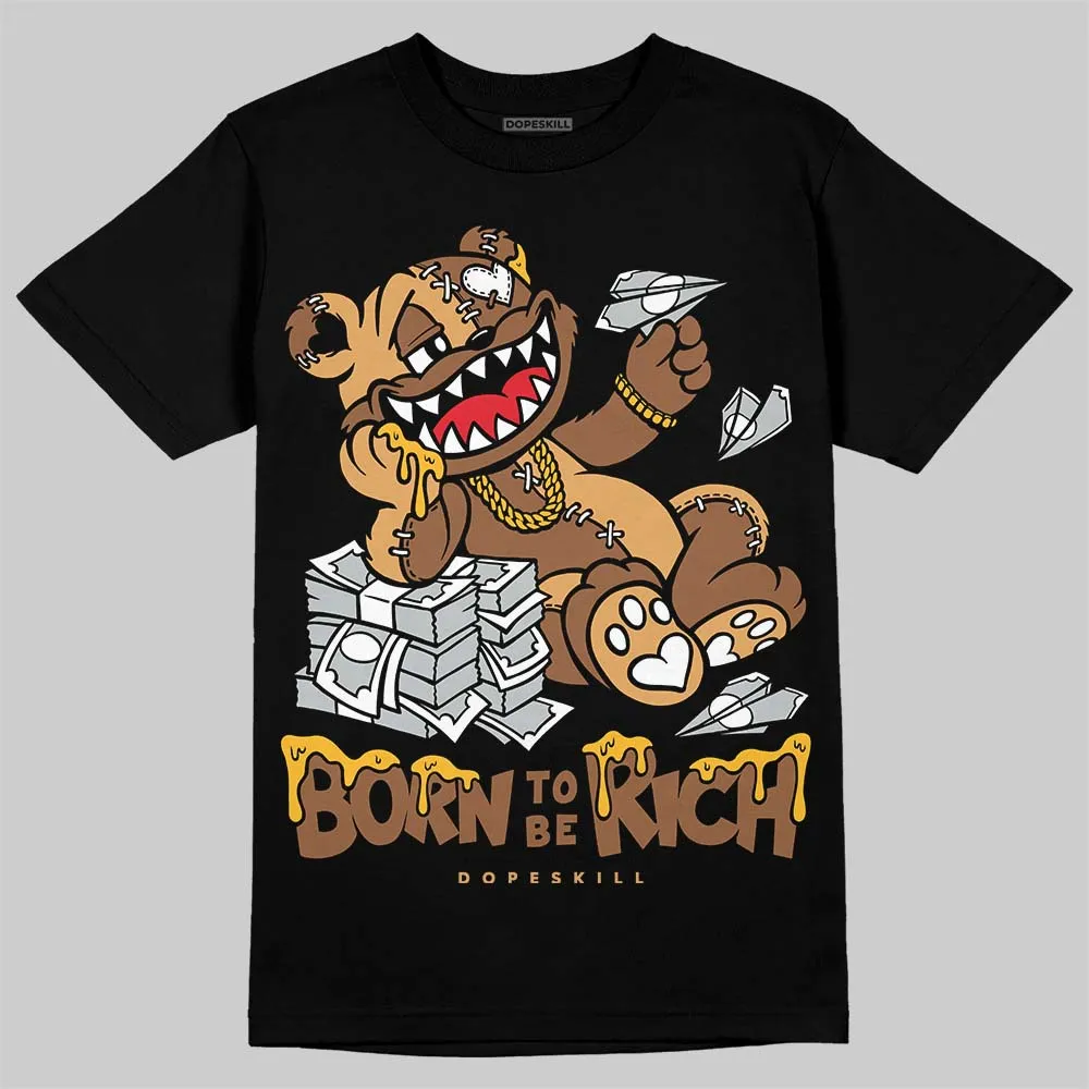 Metallic Gold 1s DopeSkill T-Shirt Born To Be Rich Graphic sold by DopeSkill