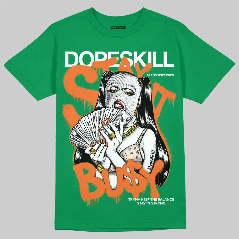 SP Nina Chanel Abney Bicoastal 3s DopeSkill Green T-shirt Stay It Busy Graphic sold by DopeSkill