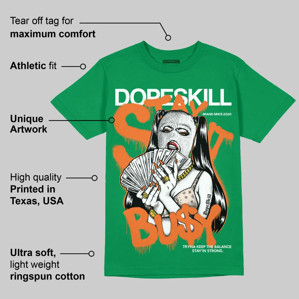 SP Nina Chanel Abney Bicoastal 3s DopeSkill Green T-shirt Stay It Busy Graphic sold by DopeSkill product image thumbnail 2
