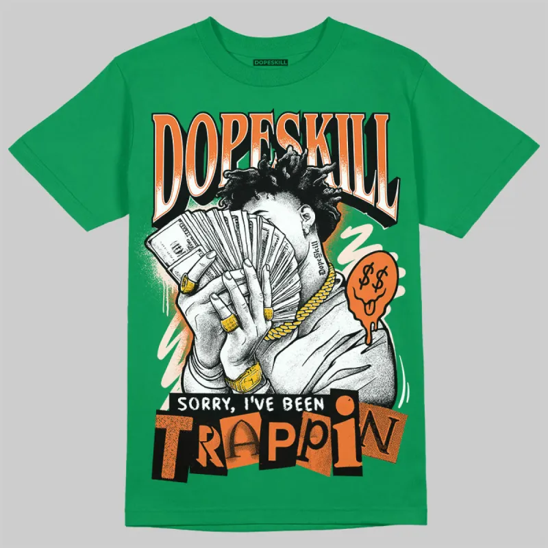 SP Nina Chanel Abney Bicoastal 3s DopeSkill Green T-shirt Sorry I've Been Trappin Graphic sold by DopeSkill