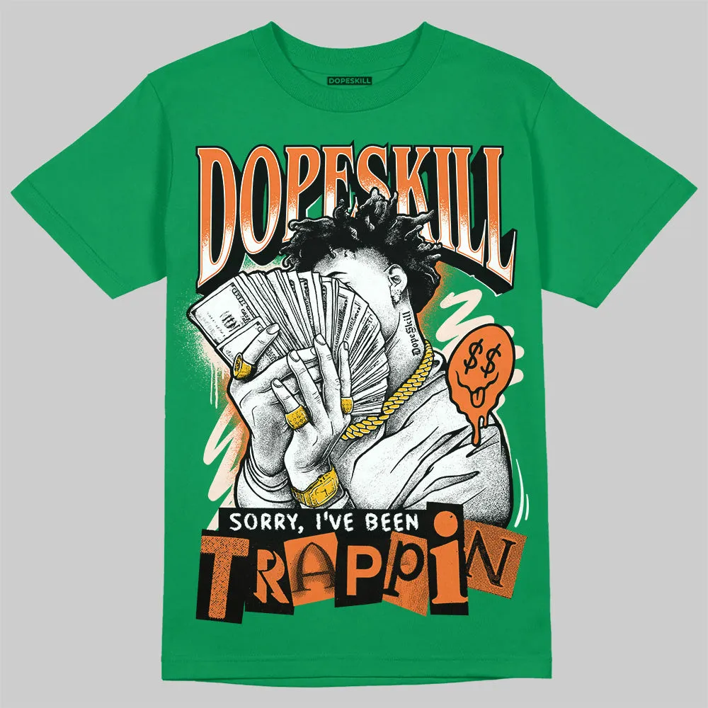 SP Nina Chanel Abney Bicoastal 3s DopeSkill Green T-shirt Sorry I've Been Trappin Graphic sold by DopeSkill