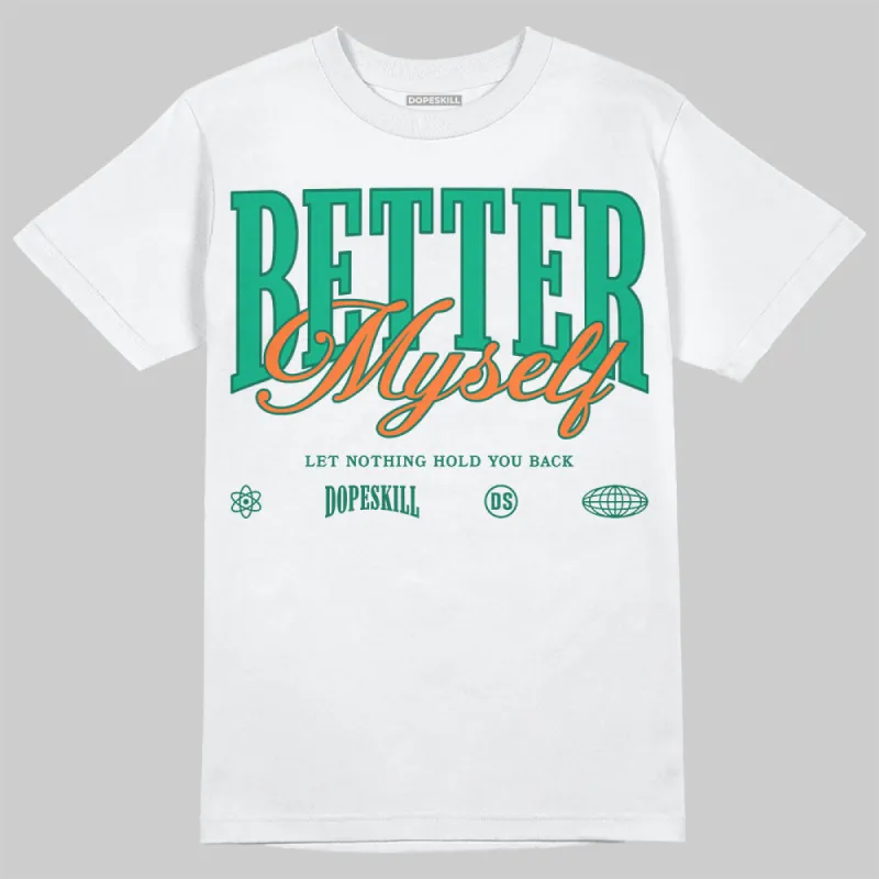 SP Nina Chanel Abney Bicoastal 3s DopeSkill T-Shirt Better Myself Graphic sold by DopeSkill