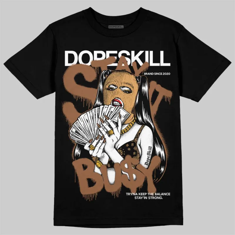 Metallic Gold 1s DopeSkill T-Shirt Stay It Busy Graphic sold by DopeSkill