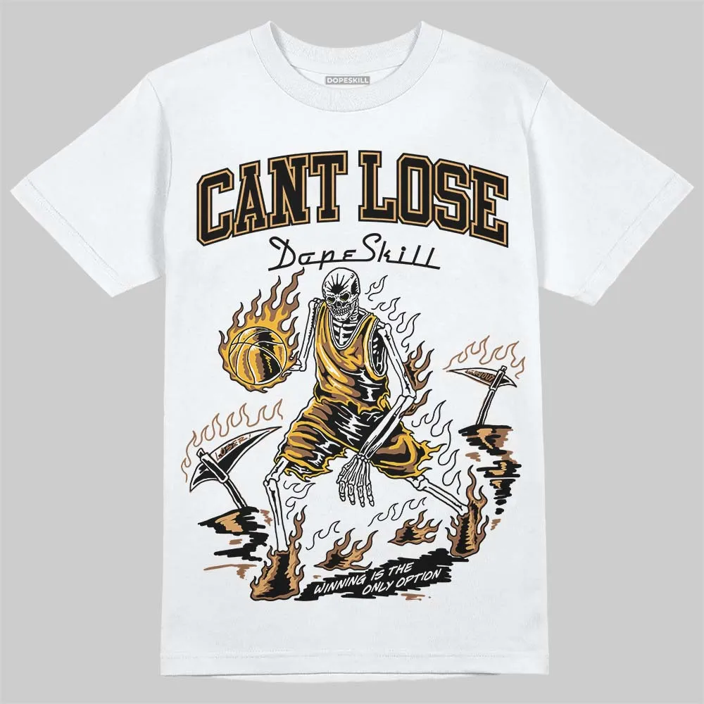 Metallic Gold 1s DopeSkill T-Shirt Cant Lose Graphic sold by DopeSkill product image thumbnail 2