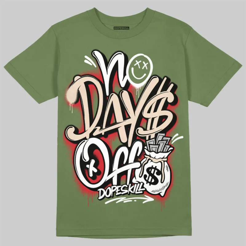 Medium Olive 1s DopeSkill Olive T-shirt No Days Off Graphic sold by DopeSkill