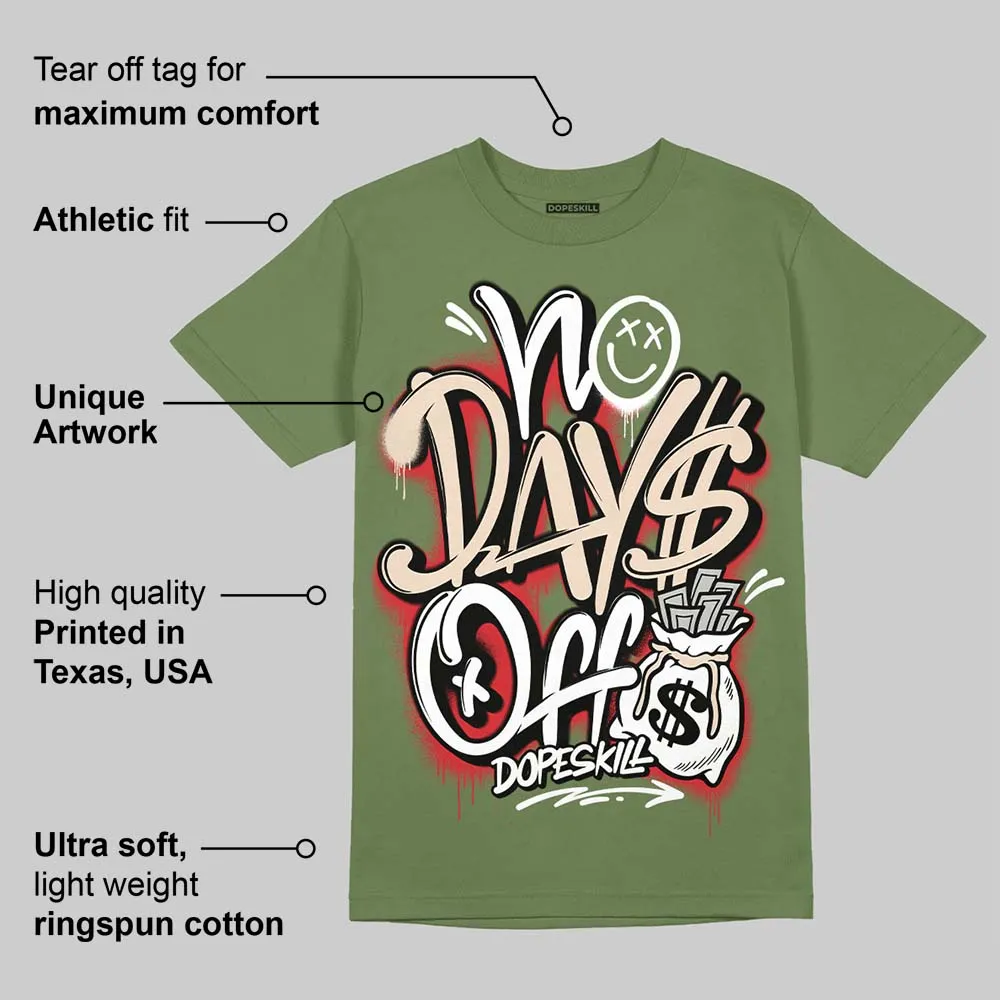 Medium Olive 1s DopeSkill Olive T-shirt No Days Off Graphic sold by DopeSkill product image thumbnail 2