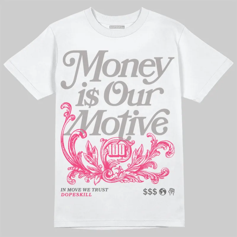 Wings 3s DopeSkill T-Shirt Money Is Our Motive Typo Graphic sold by DopeSkill