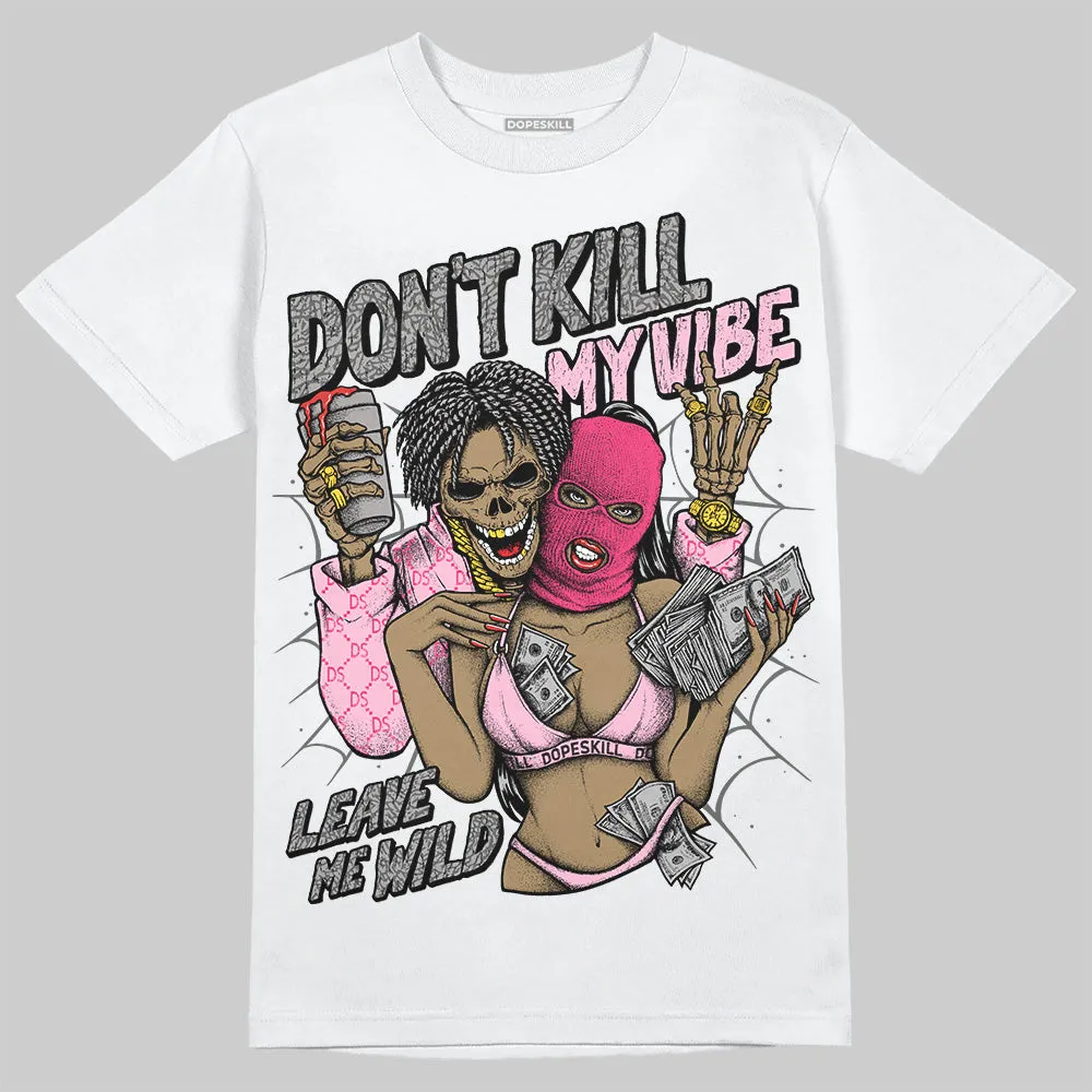 Wings 3s DopeSkill T-Shirt Don't Kill My Vibe Graphic sold by DopeSkill