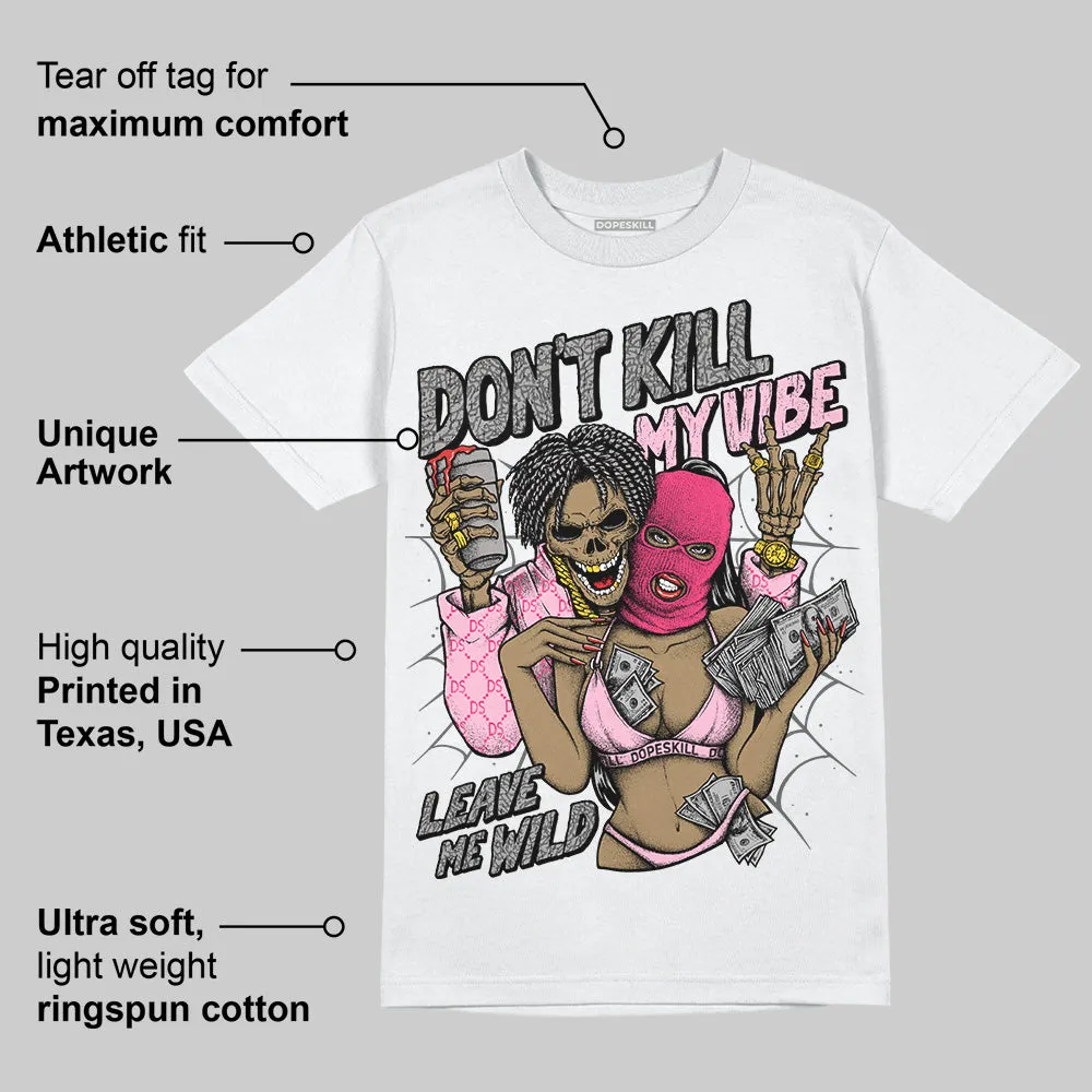 Wings 3s DopeSkill T-Shirt Don't Kill My Vibe Graphic sold by DopeSkill product image thumbnail 3