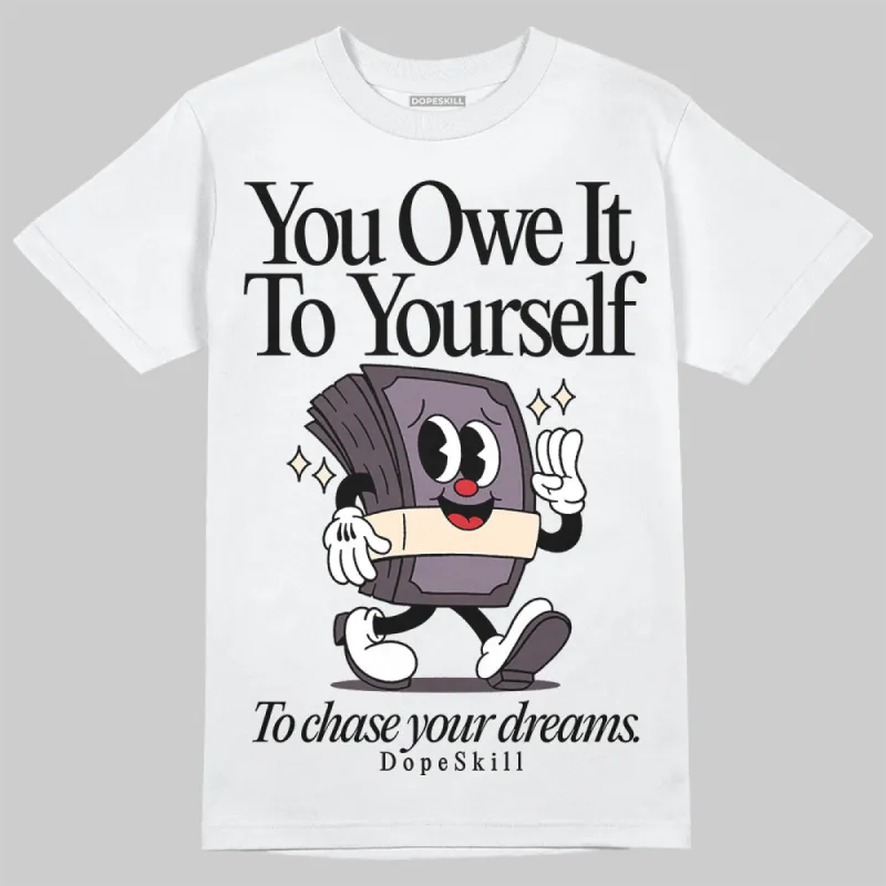 Phantom 4s DopeSkill T-Shirt Owe It To Yourself Graphic sold by DopeSkill