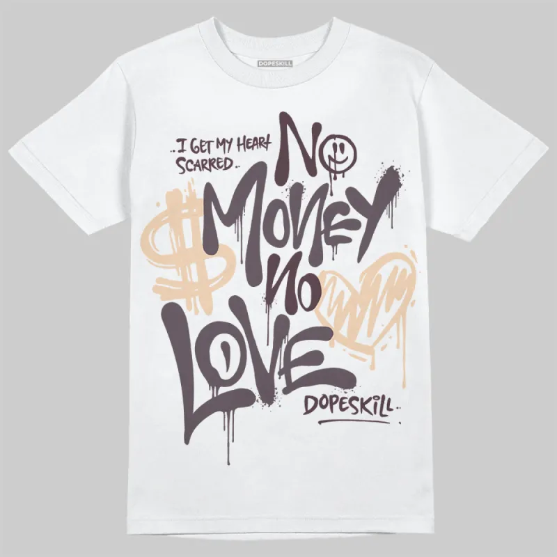 Phantom 4s DopeSkill T-Shirt No Money No Love Typo Graphic sold by DopeSkill