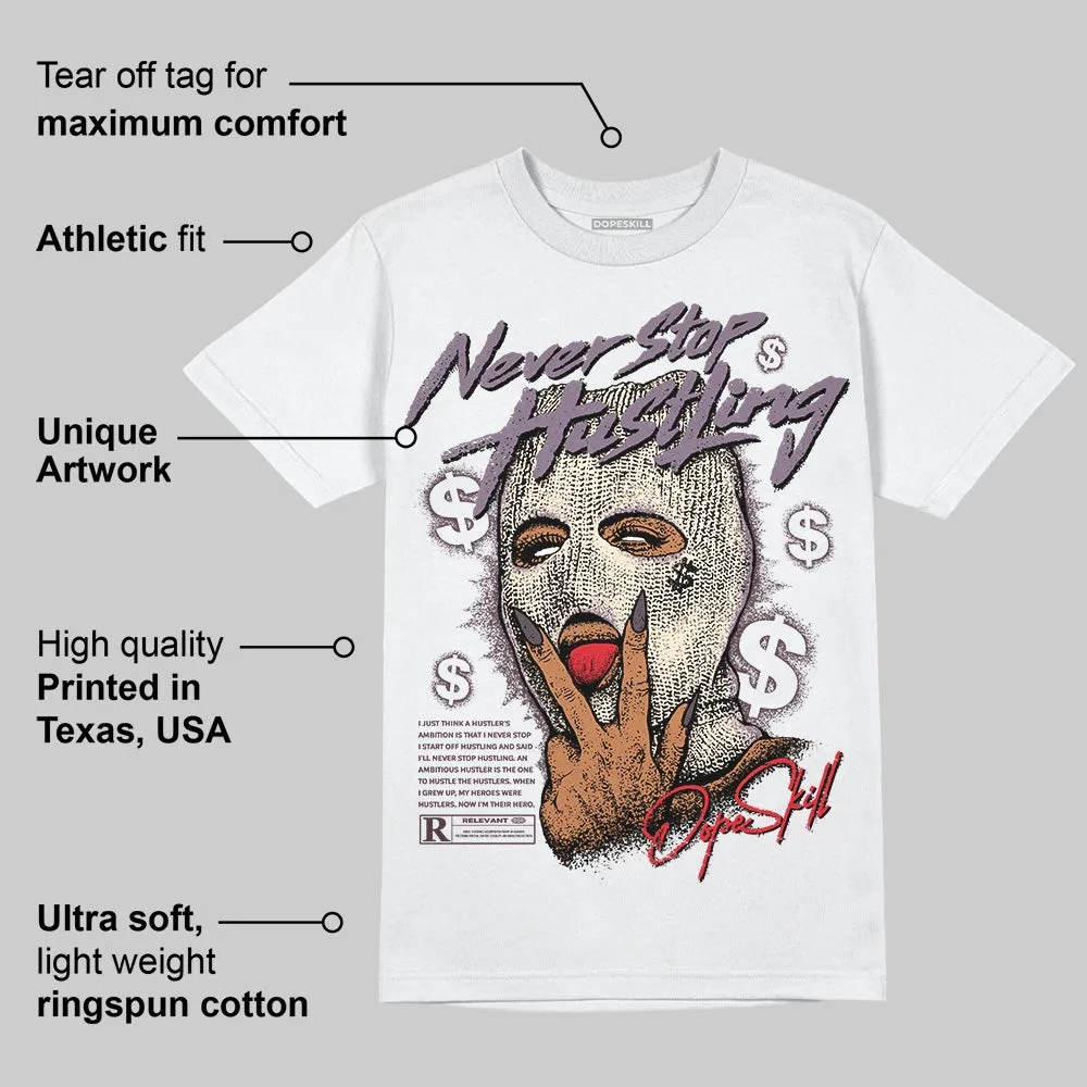 Phantom 4s DopeSkill T-Shirt Never Stop Hustling Graphic sold by DopeSkill product image thumbnail 3