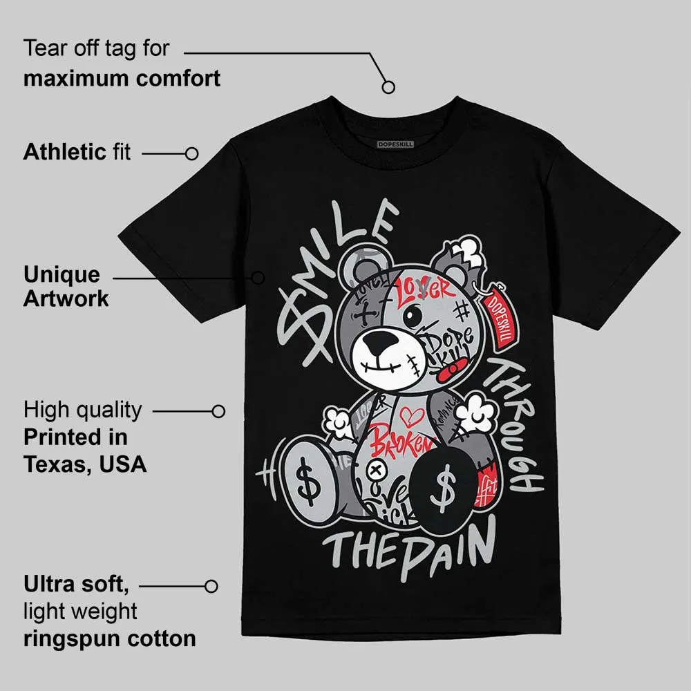 Wolf Grey 12s DopeSkill T-Shirt Smile Through The Pain Graphic sold by DopeSkill product image thumbnail 3