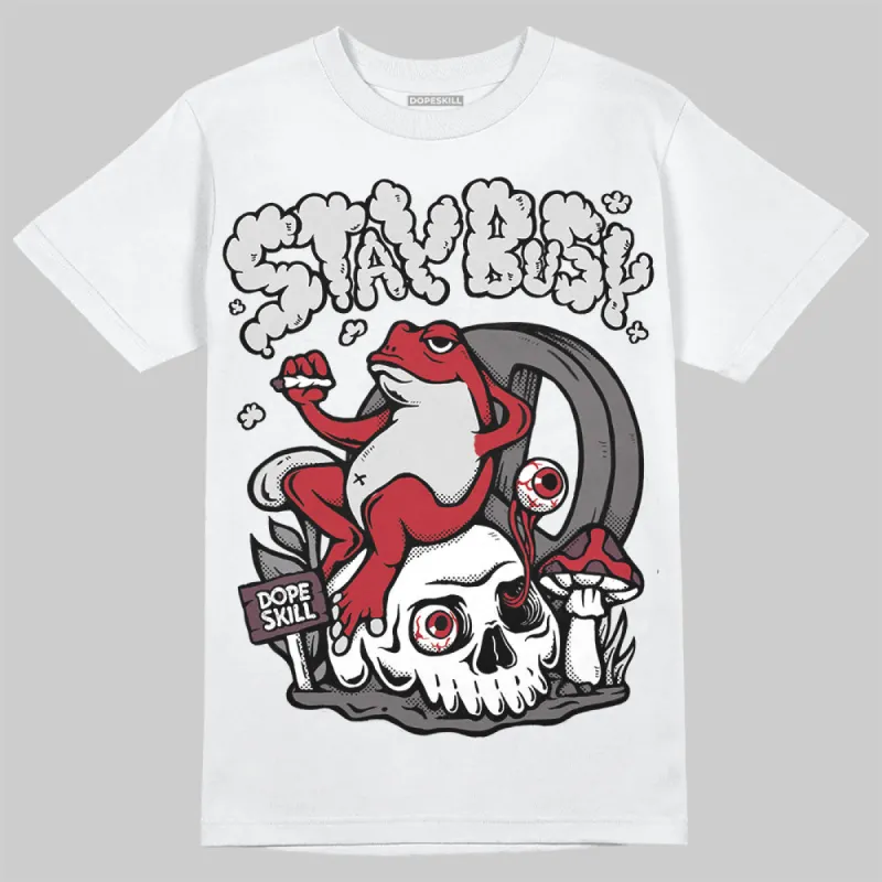 1906R NB Silver Classic Crimson DopeSkill T-Shirt Stay Busy Graphic sold by DopeSkill