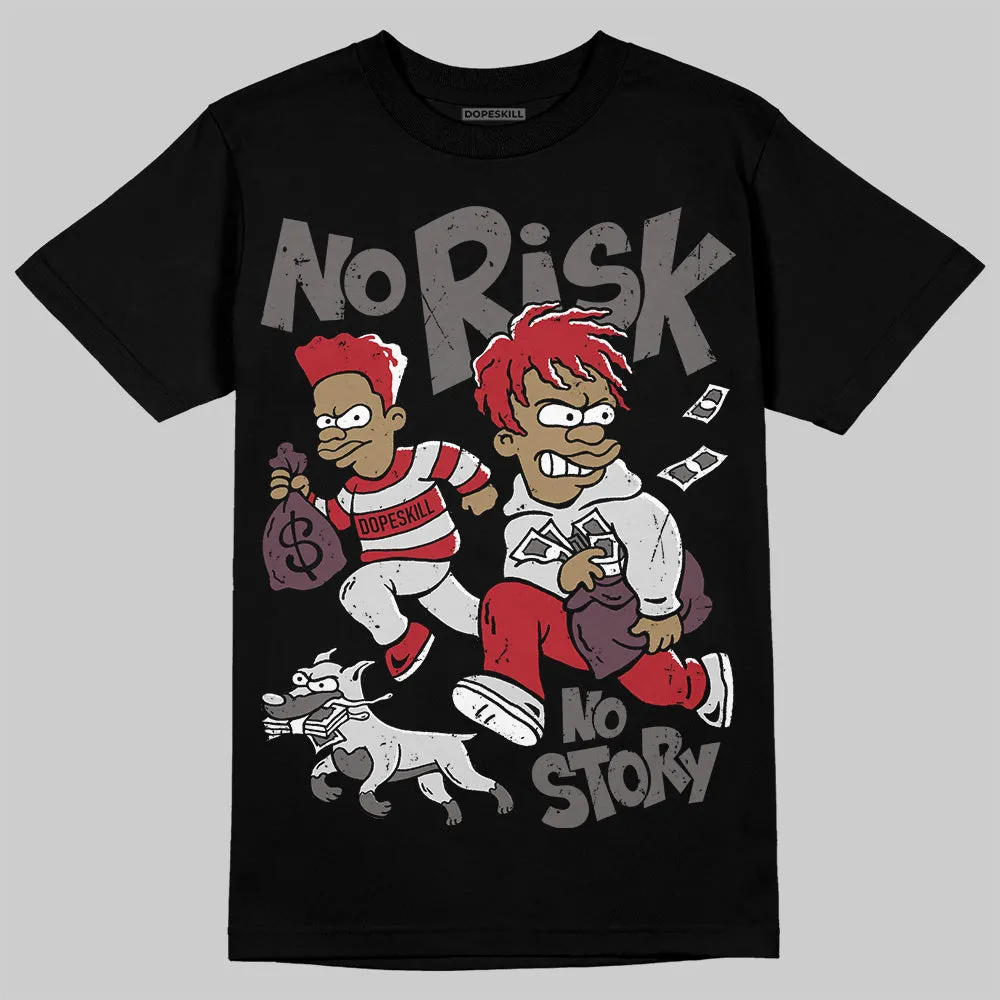 1906R NB Silver Classic Crimson DopeSkill T-Shirt No Risk No Story Graphic sold by DopeSkill product image thumbnail 2