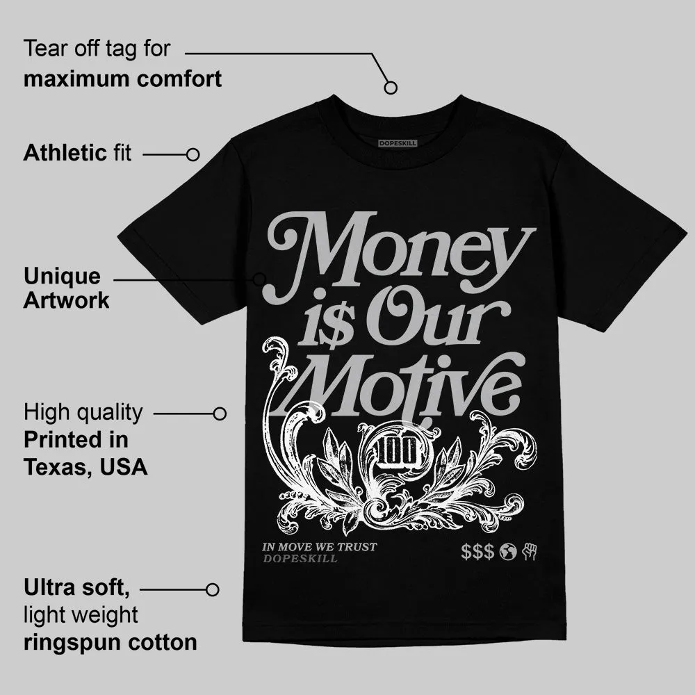 NB 2002R Steel Orca DopeSkill T-Shirt Money Is Our Motive Typo Graphic sold by DopeSkill product image thumbnail 3
