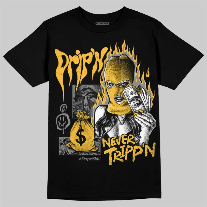 9060 Varsity Gold DopeSkill T-Shirt Drip'n Never Tripp'n Graphic sold by DopeSkill