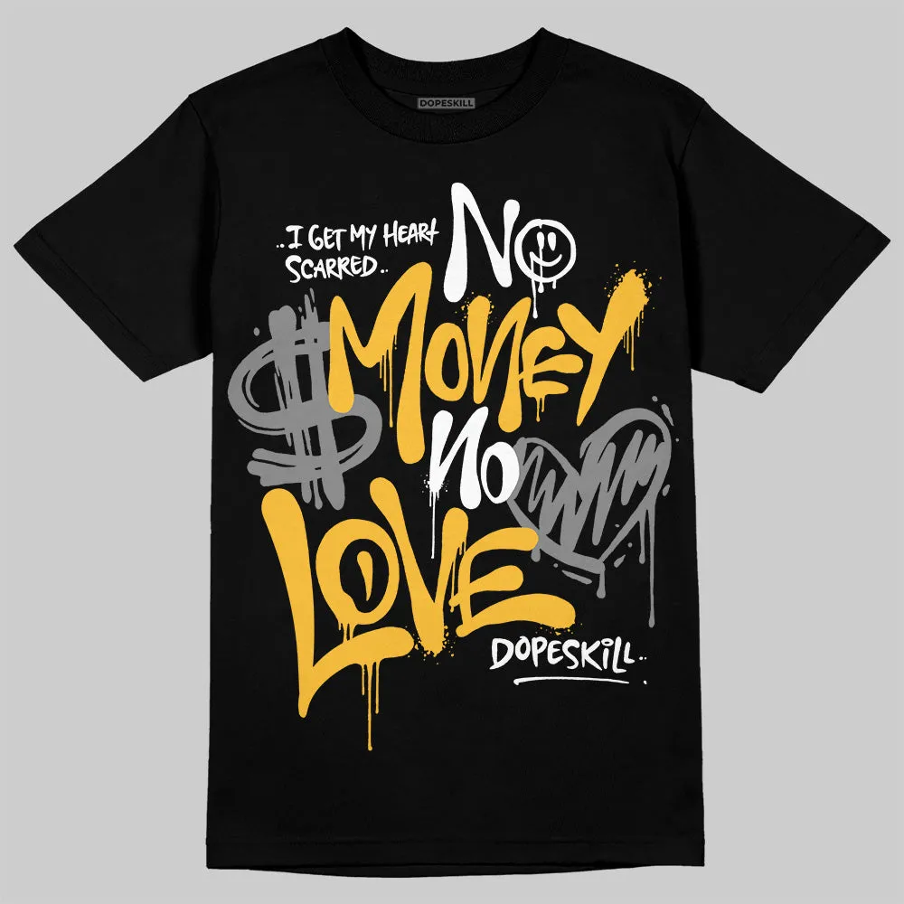 9060 Varsity Gold DopeSkill T-Shirt No Money No Love Typo Graphic sold by DopeSkill
