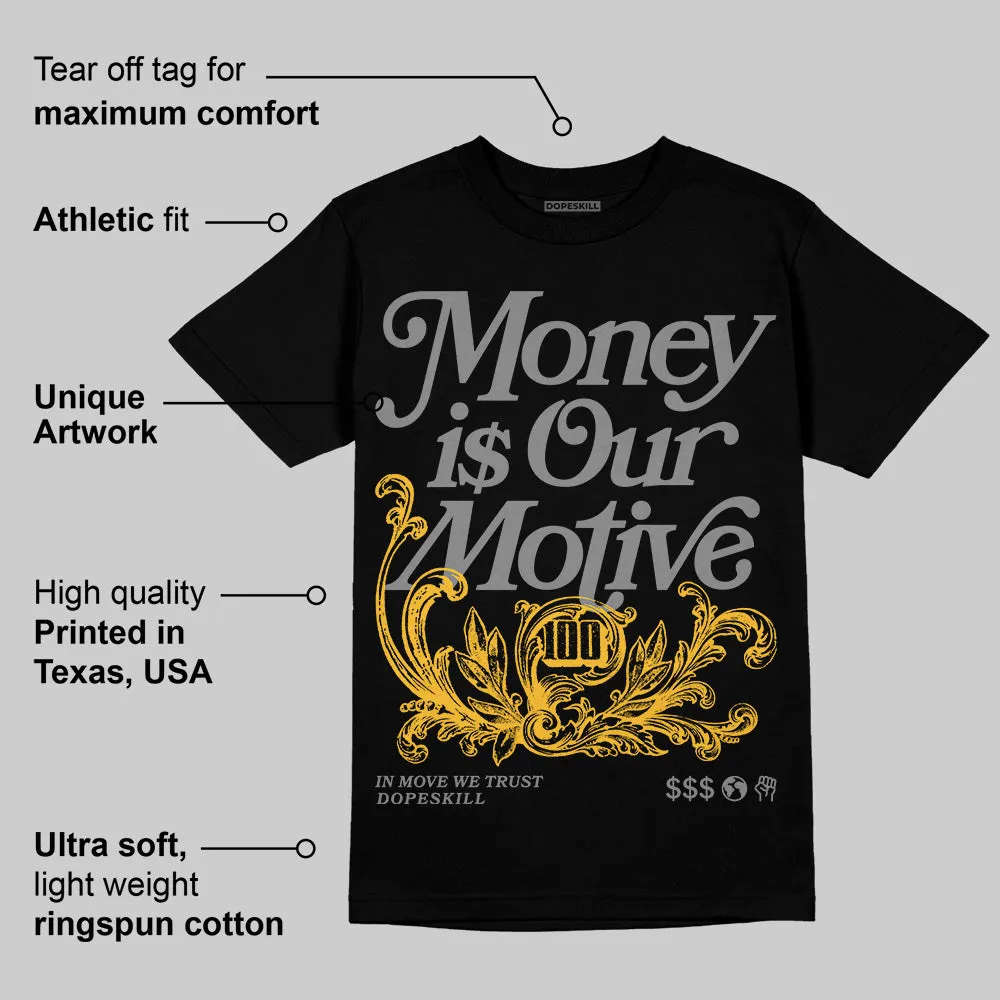 9060 Varsity Gold DopeSkill T-Shirt Money Is Our Motive Typo Graphic sold by DopeSkill product image thumbnail 3